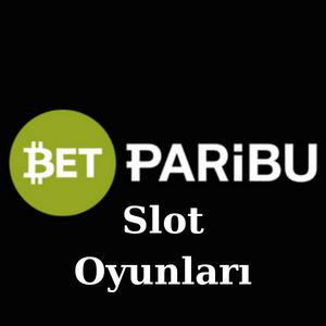 Betparibu Slot Oyunları